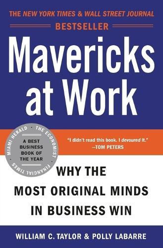 Thumbnail - William C Taylor Polly Labarre Mavericks At Work (taschenbuch)