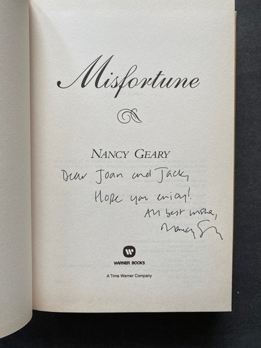 Misfortune, by Nancy Geary - 2001 - 1st Ed, 1st Print, Signed, Hardcover Book DJ - Picture 6 of 12