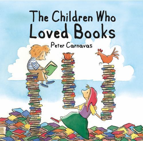 The Children Who Loved Books, Peter Carnavas, New Book