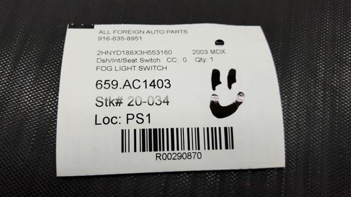 01 02 03 04 05 06 ACURA MDX INTERRUPTOR DE LUZ ANTINIEBLA FABRICANTE DE EQUIPOS ORIGINALES - Imagen 7 de 12