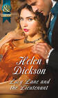 Lucy Lane and the Lieutenant by Helen Dickson (Paperback, 2015)