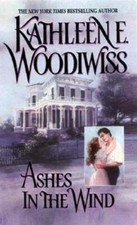 Ashes in the Wind by Kathleen E Woodiwiss: Used