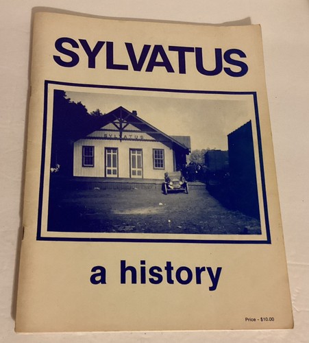 Sylvatus Eine Geschichte veröffentlicht vom Sylvatus Ruritan Club 1988 Ruritan National