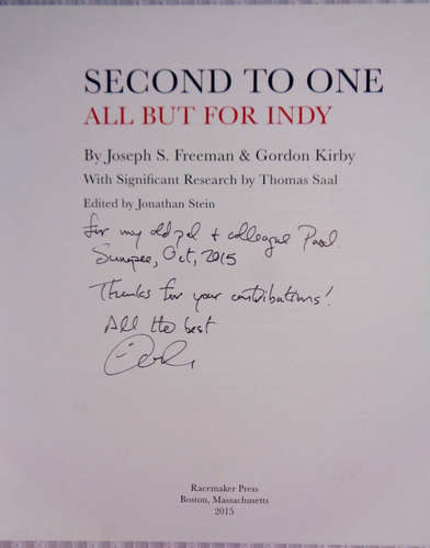 Second to One: All But for Indy SIGNED Freeman & Gordon Kirby Indianapolis 500 - Imagen 3 de 7