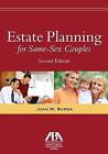 Estate Planning for Same-Sex Couples by Joan M. Burda, Joan M Burda (Mixed media product, 2013)