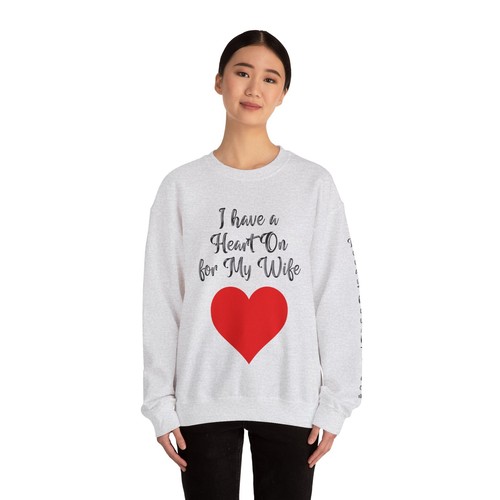 I Have a Heart On for My Wife Black Font Red Heart Adult Unisex Sweatshirt - Picture 8 of 44