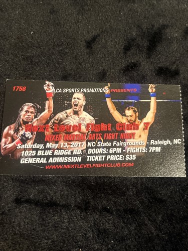 Next Level Fight Club Ticket Stub May 13 2017 - Picture 1 of 10