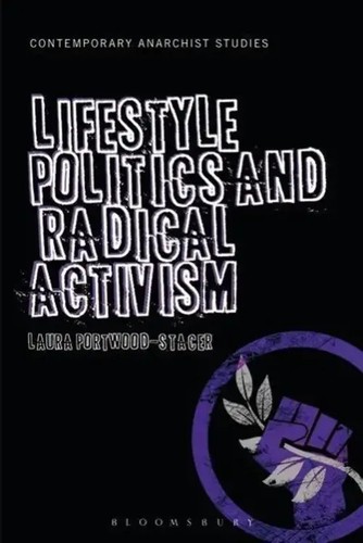 Lifestyle Politics and Radical Activism | Laura Portwood-Stacer | Taschenbuch