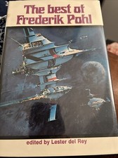 The Best Of Frederik Pohl by Frederik Pohl 1975 Hardcover Signed
