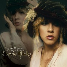 Stevie Nicks - Crystal Visions: The Very Best Of Stevi... - Stevie Nicks CD 7AVG