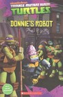 Teenage Mutant Ninja Turtles: Donnie's Robot by Fiona Davis (Paperback, 2014)
