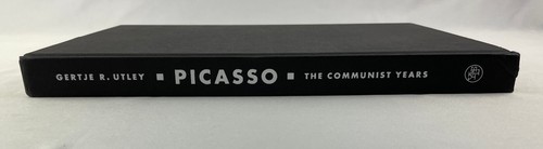 Pablo Picasso : The Communist Years, Gertje R. Utley, 2000, HCDJ - Picture 8 of 20