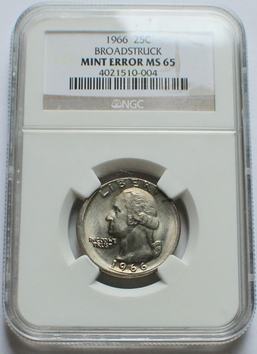 1966 Broadstruck Error Washington Quarter 25C - NGC MINT ERROR MS 65 - Picture 1 of 4