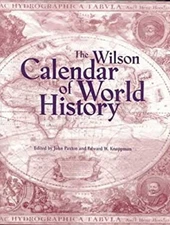 The Wilson Calendar of World History : Based on S. H. Steinberg's