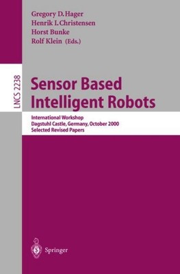Sensor Based Intelligent Robots Gregory D. Hager