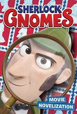 Sherlock Gnomes Movie Novelization - Paperback - Good