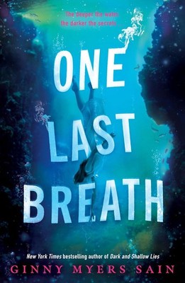 One Last Breath: New for 2024, mystery, murder and romance in this must-read YA 