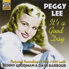 Peggy Lee It's a Good Day - Original Recordings 1941 - 1950 (CD) Album
