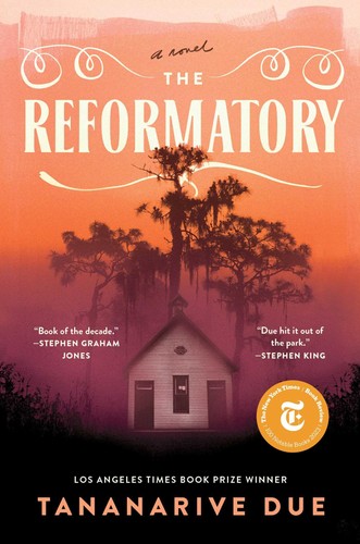The Reformatory: A Novel Due, Tananarive Hardcover sehr gut