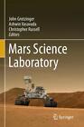 Mars Science Laboratory (2012, Gebundene Ausgabe)