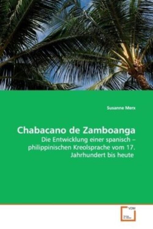 Thumbnail - Susanne Merx | Chabacano De Zamboanga | Taschenbuch | Deutsch