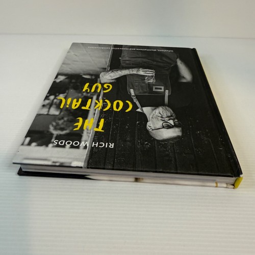 The Cocktail Guy by Rich Woods Illustrated Pavilion Hardcover Book -978191121614 - Picture 7 of 17