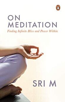 On Meditation: Finding Infinite Bliss and Power Wit... | Buch | Zustand sehr gut
