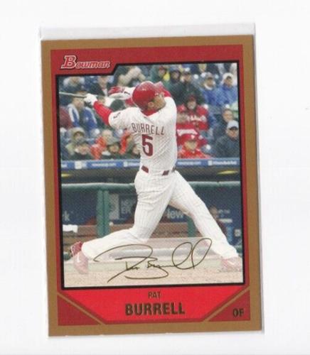 Pat Burrell 2007 Bowman Baseball Gold Parallel Karte - KOSTENLOSER VERSAND - Bild 1 von 24