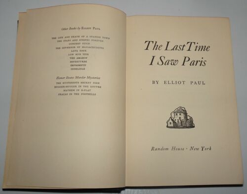 The Last Time I Saw Paris 1st Ed,1st printing by Elliot Paul Hardcover 1942 - Bild 2 von 12