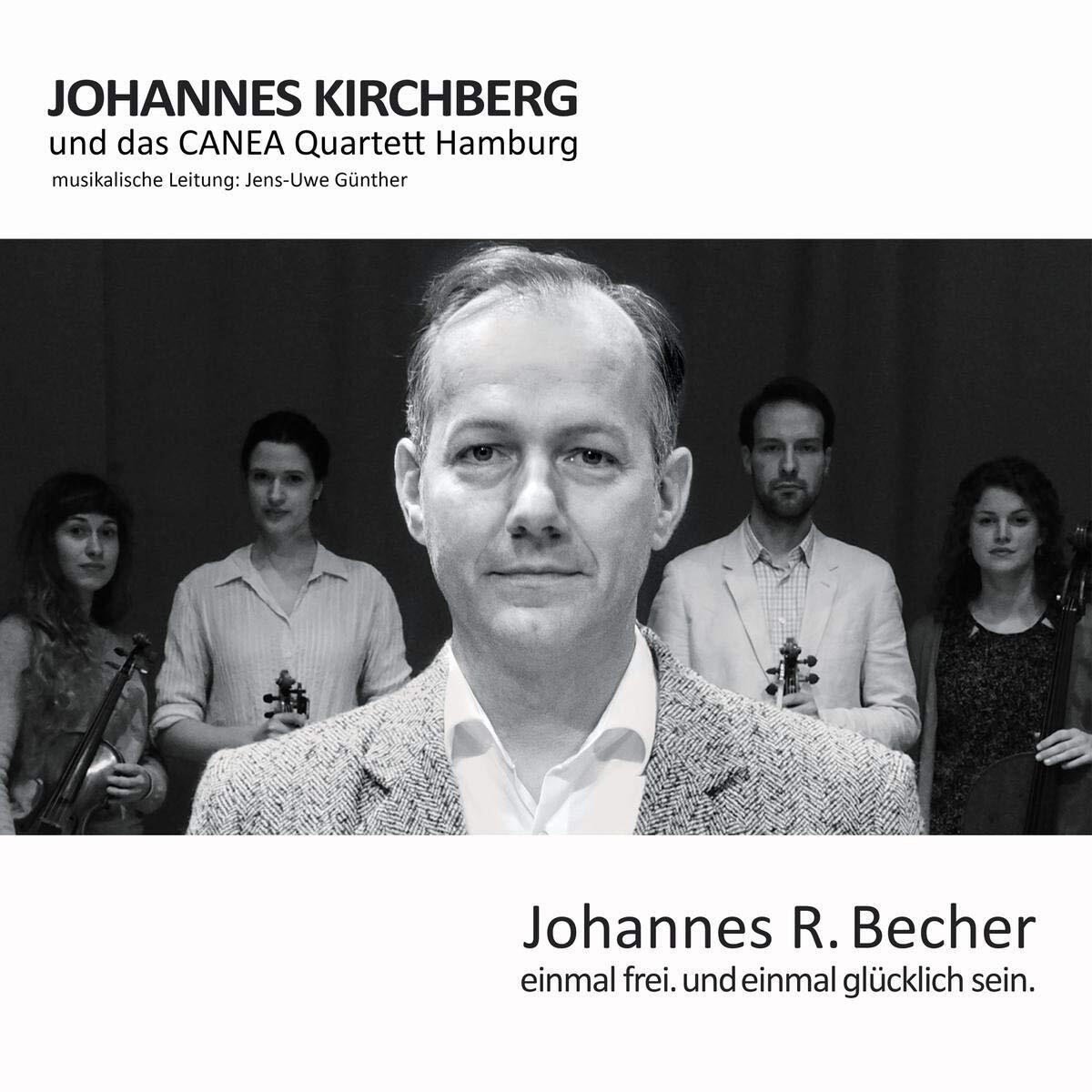 Johannes Kirchberg Einmal Frei. Und Einmal Glücklich Sein. (CD)