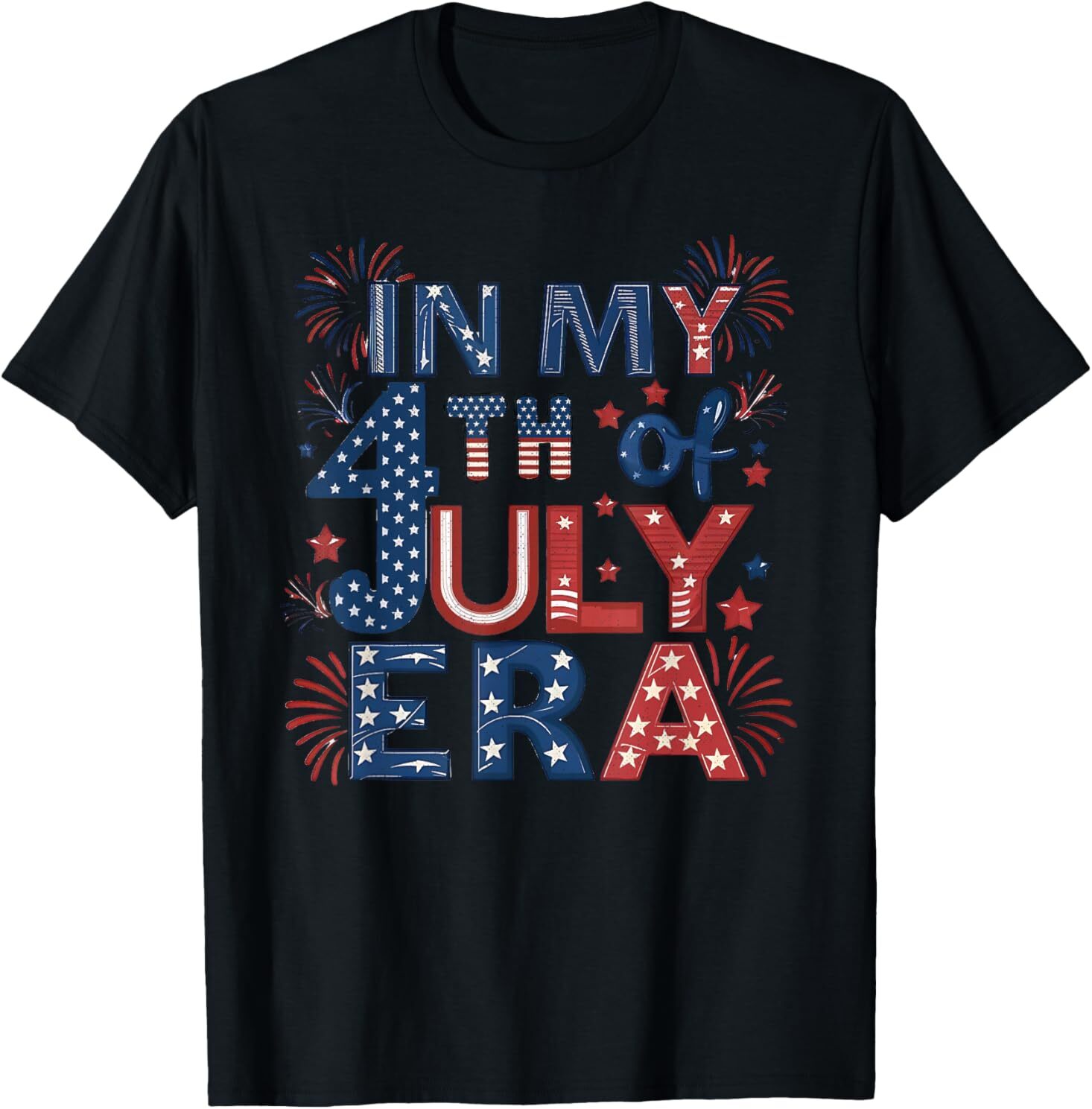 In My 4th Of July Era Funny Patriotic USA Flag T-Shirt TREND OF 2025