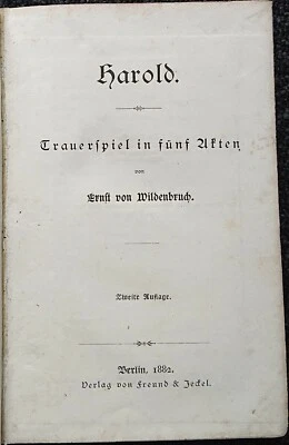 Ernst von Wildenbruch, Harold - Trauerspiel in fünf Akten, zweite Auflage, 1882 - Bild 1 von 4