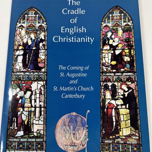 Cradle of English Christianity Martin Taylor St Augustine St Martins Church - Picture 2 of 13