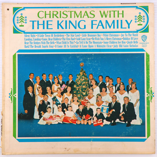 The King Family – Christmas With The King Family - 1965 - 12" Vinyl LP WB W 1627