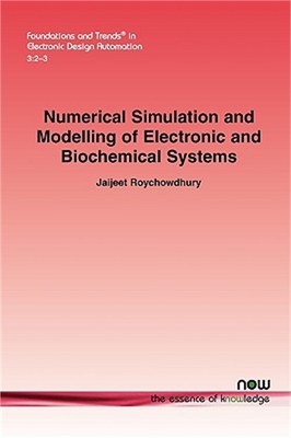 Numerical Simulation and Modelling of Electronic and Biochemical Systems (Paperb