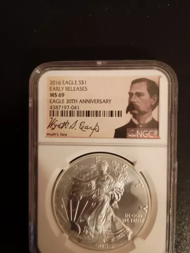 2016 Eagle Silver Dollar MS69 NGC 30th Anniversary Early Release Wyatt Earp