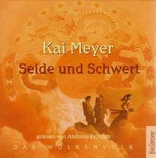 Seide und Schwert: Sprecher: Andreas Fröhlich, 6 CDs, La... | Buch | Zustand gut - Afbeelding 1 van 2