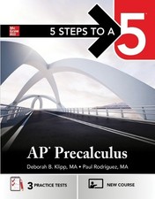 Deborah B Klipp 5 Steps to a 5: AP Precalculus 2026: Practice AP Tes (Paperback)