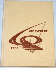 Loma Linda Academy Yearbook 1962 LomaSphere CA LLA Genealogy Adventist K-12 