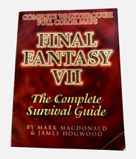 Final Fantasy VII Complete Survival Guide by Mark MacDonald & James Hogwood