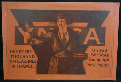WWI YMCA Girls in France United War Work Campaign Nov 11 - 18th Board Sign, Rare