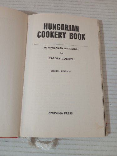 HUNGARIAN COOKERY BOOK By KÁROLY GUNDEL - Picture 11 of 21