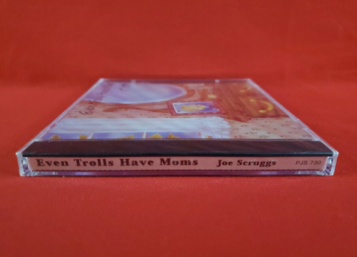 Joe Scruggs Even Trolls Have Moms CD 1988 NEW - Picture 3 of 6