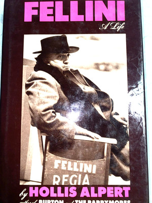 RARE 1ST EDITION!  Fellini : A Life by Alpert, Hollis (1986, Hardcover) GREAT
