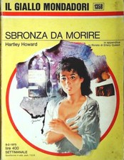 SBRONZA DA MORIRE - HARTLEY HOWARD - GIALLO MONDADORI N. 1358