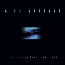 King Crimson - ConstruKction Of Light - King Crimson CD IWVG The Cheap Fast Free
