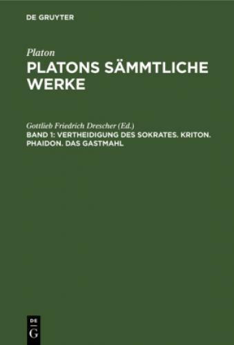 Thumbnail - Vertheidigung Des Sokrates. Kriton. Phaidon. Das Gastmahl 6752