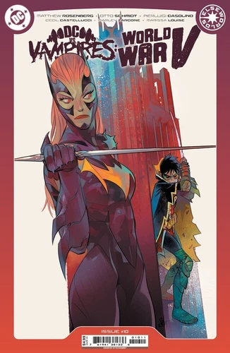 DC VS VAMPIRES WORLD WAR V #10 - Otto Schmidt Cover A - NM - DC - Presale 06/11