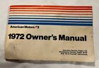 Vintage American Motors 1972 Hornet Auto Owner's Manual