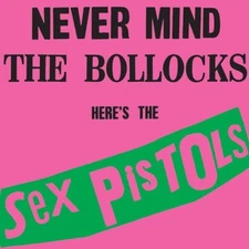 Sex Pistols - Never Mind the Bollocks [New Vinyl LP] 180 Gram